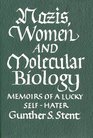 Nazis Women and Molecular Biology