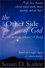 The Other Side of God The Eleven Gem Odyssey of Being