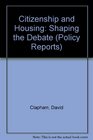 Citizenship and Housing Shaping the Debate