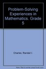 ProblemSolving Experiences in Mathematics Grade 5
