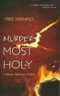 Murder Most Holy (Parker Noble, Bk !)