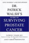 Dr Patrick Walsh's Guide to Surviving Prostate Cancer