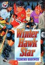 Winter Hawk Star (Lightning on Ice, Bk 4)