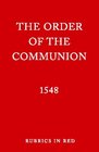 The Order Of The Communion 1548