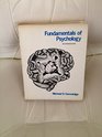 Fundamentals of Psychology An Introduction