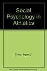 Social Psychology in Athletics