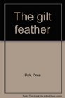 The gilt feather