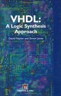 VHDL A logic synthesis approach