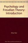 Psychology and Freudian Theory Introduction