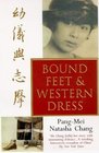 Bound Feet and Western Dress