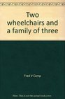 Two Wheelchairs and a Family of Three