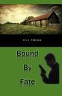 Bound By Fate (The Chandler Series) (Volume 1)