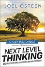 Daily Readings from Next Level Thinking 90 Devotions for a Successful and Abundant Life