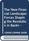 The New Financial Landscape