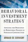 Behavioral Investment Management An Efficient Alternative to Modern Portfolio Theory