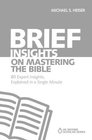 Brief Insights on Mastering the Bible 80 Expert Insights Explained in a Single Minute