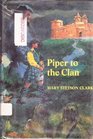 Piper to the Clan