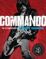 Commando: The Autobiography of Johnny Ramone