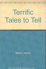 Terrific Tales to Tell From the Storyknifing Tradition