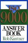 The ISO 9000 Answer Book