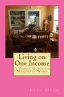 Living on One Income A Simple Guide to Making it Work