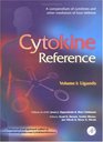 Cytokine Reference A Compendium of Cytokines and Other Mediators of Host Defense