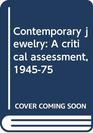 Contemporary jewelry A critical assessment 194575