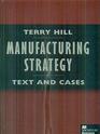 Manufacturing Strategy Texts and Cases