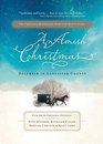 An Amish Christmas A Miracle for Miriam / A Choice to Forgive / One Child