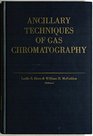 Ancillary techniques of gas chromatography