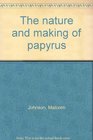 The nature and making of papyrus