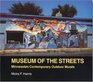Museum of the Streets Minnesota's Contemporary Outdoor Murals
