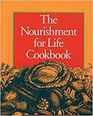 The Nourishment for Life Cookbook
