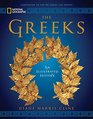 National Geographic The Greeks An Illustrated History