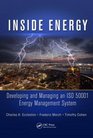 Inside Energy Developing and Managing an ISO 50001 Energy Management System
