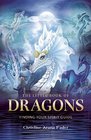 The Little Book of Dragons: Finding your spirit guide