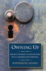 Owning Up Privacy Property and Belonging in US Women's Life Writing