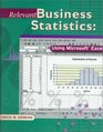 Relevant Business Statistics Using Excel with Data Disk Package