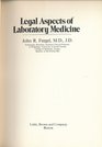 Legal Aspects of Laboratory Medicine