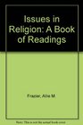 Issues in Religion A Book of Readings