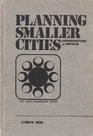 Planning smaller cities