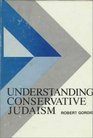 Understanding Conservative Judaism