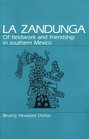 LA Zandunga Of Fieldwork and Friendship in Southern Mexico