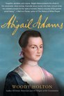 Abigail Adams: A Life