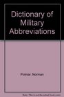 Dictionary of Military Abbreviations