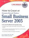 How to Cheat at Managing Windows Small Business Server