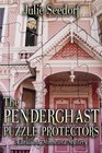 The Penderghast Puzzle Protectors A Brilliant Minnesota Mystery