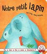 Tu me lis une histoire   Notre petit lapin