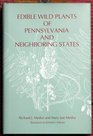 Edible Wild Plants of Pennsylvania and Neighboring States