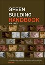 Green Building Handbook A Guide to Building Products and Their Impact on the Environment